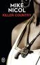 Mike Nicol - Vengeance Tome 2 : Killer country.