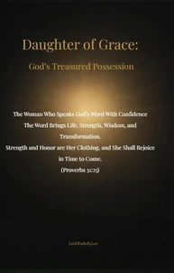 Daughter of Grace: God’s Treasured Possession