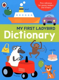 Mike Phillips et Jane Swift - My first Ladybird Dictionary.