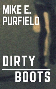  Mike Purfield - Dirty Boots - Page and Sam, #1.