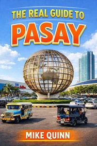 The Real Guide to Pasay