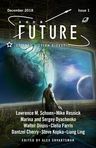  Mike Resnick et  Lawrence M. Schoen - Future Science Fiction Digest, issue 1 - Future Science Fiction Digest, #1.
