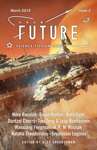  Mike Resnick et  Beth Cato - Future Science Fiction Issue 2 - Future Science Fiction Digest, #2.