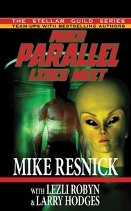  Mike Resnick et  Lezli Robyn - When Parallel Lines Meet.