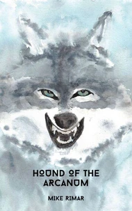 Hound of the Arcanum