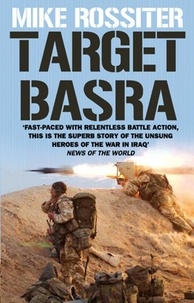 Mike Rossiter - Target Basra.