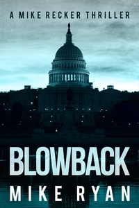  Mike Ryan - Blowback - The Silencer Series, #4.