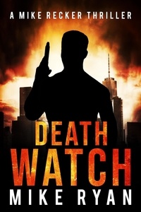  Mike Ryan - Death Watch - The Silencer Series, #21.