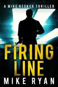  Mike Ryan - Firing Line - The Silencer Series, #17.