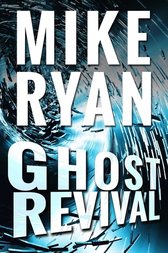  Mike Ryan - Ghost Revival - CIA Ghost, #4.
