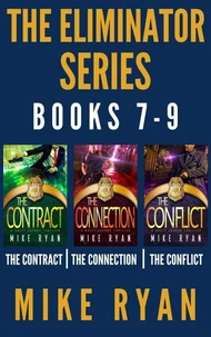 The Eliminator Series Books 7-9