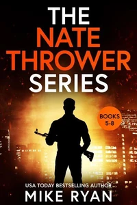 The Nate Thrower Series Books 5-8