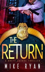 Mike Ryan - The Return - The Eliminator Series, #11.