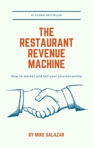  Mike Salazar - The Restaurant Revenue Machine.