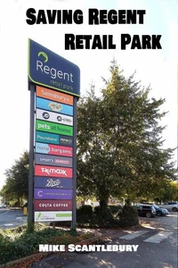 Saving Regent Retail Park