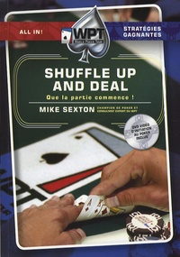 Mike Sexton - Shuffle up and deal - Que la partie commence !. 1 DVD