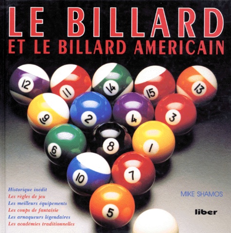 Mike Shamos - Le billard et le billard américain.