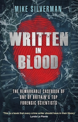 Mike Silverman et Tony Thompson - Written in Blood.