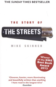 Mike Skinner - The Story of The Streets.