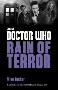 Mike Tucker - Doctor Who: Rain of Terror.