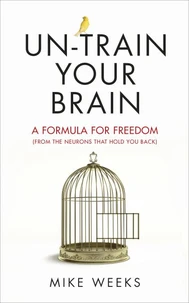 Un-train Your Brain