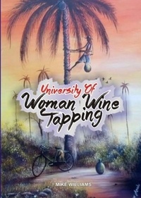  Mike Williams - University of Woman Wine Tapping.