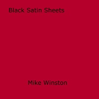 Mike Winston - Black Satin Sheets.