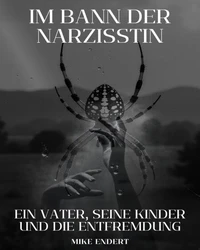 Im Bann der Narzisstin