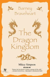 Barney Braveheart - The Dragon Kingdom (4-6 Year Olds)