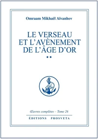 Le verseau et l'avenement de l'age d'or - tome 26