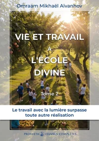 Vie et travail a l'ecole divine - tome 31