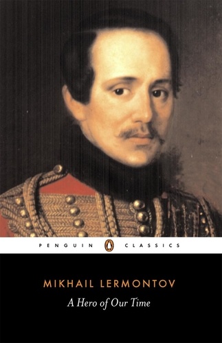 Mikhail Lermontov et Paul Foote - A Hero of Our Time.