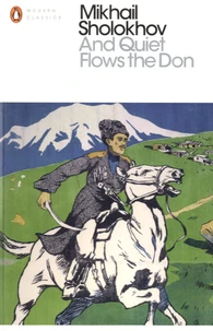 And Quiet Flows the Don