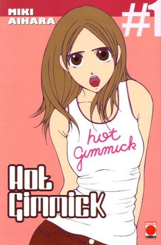 Hot Gimmick Tome 1 - Occasion