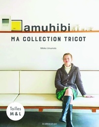 Mikiko Umemoto - Amuhibi - Ma collection tricot.