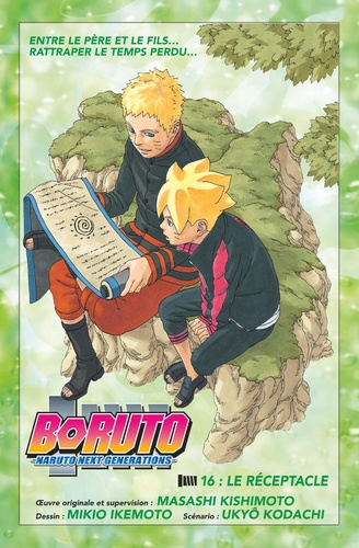  Mikio Ikemoto et  Masashi Kishimoto - Boruto - Naruto next generations - Chapitre 16 - Le réceptacle.