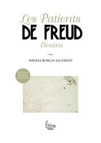 Mikkel Borch-Jacobsen - Les patients de Freud.