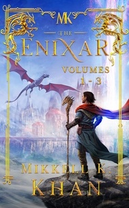 Mikkell Khan - The Enixar Book Set Episodes 1 to 3 - The Enixar, #1.