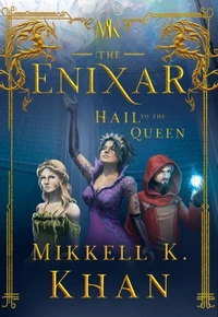 The Enixar - Hail To The Queen