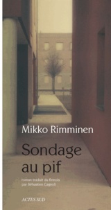 Mikko Rimminen - Sondage au pif.