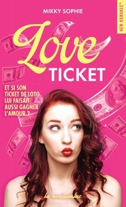 Mikky Sophie - Love Ticket.