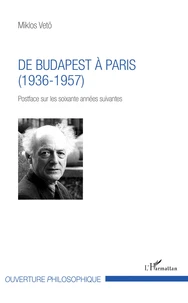 De Budapest à Paris (1936-1957)