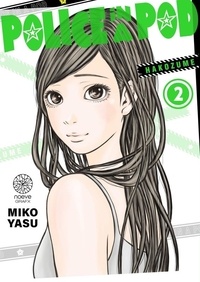 Miko Yasu - Police in a Pod Tome 2 : .