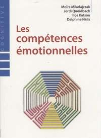 Les compétences émotionnelles