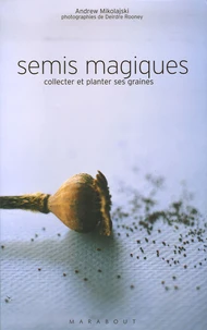 Semis magiques