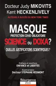 Masque : Science ou Doxa ?