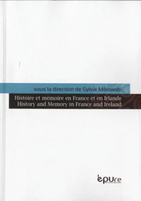 Histoire et mémoire en France et en Irelande