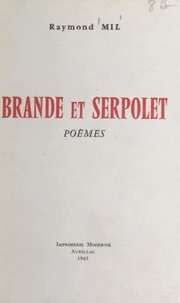 Brande et serpolet