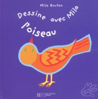 Dessine Avec Mila L'Oiseau