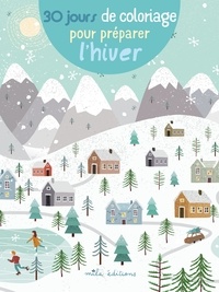 Google livres epub télécharger 30 jours de coloriage pour préparer l'hiver
